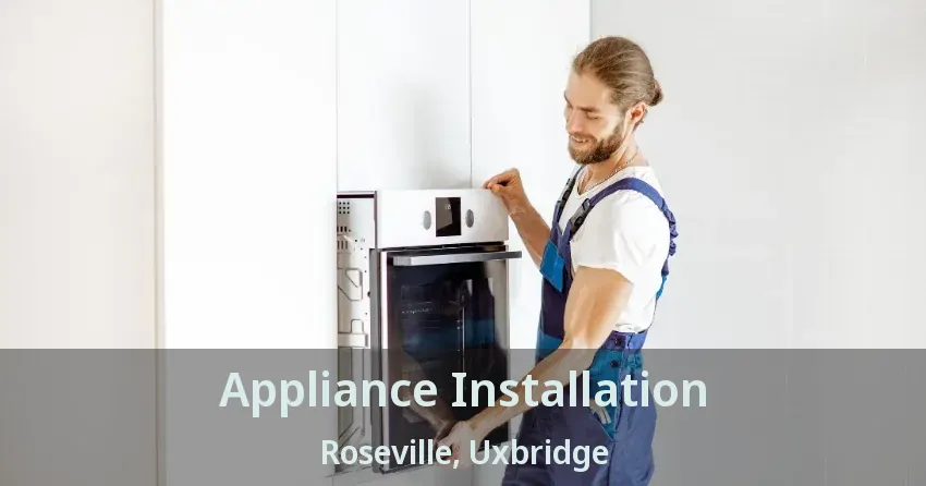 Appliance Installation Roseville, Uxbridge - ON