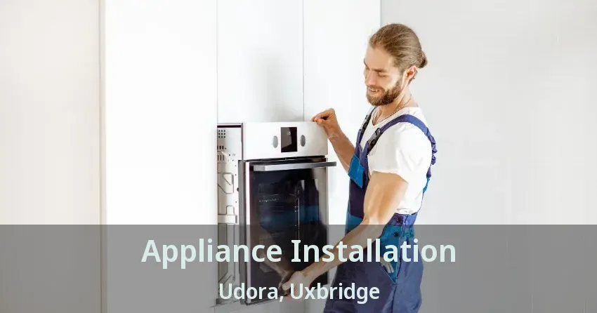 Appliance Installation Udora, Uxbridge - ON