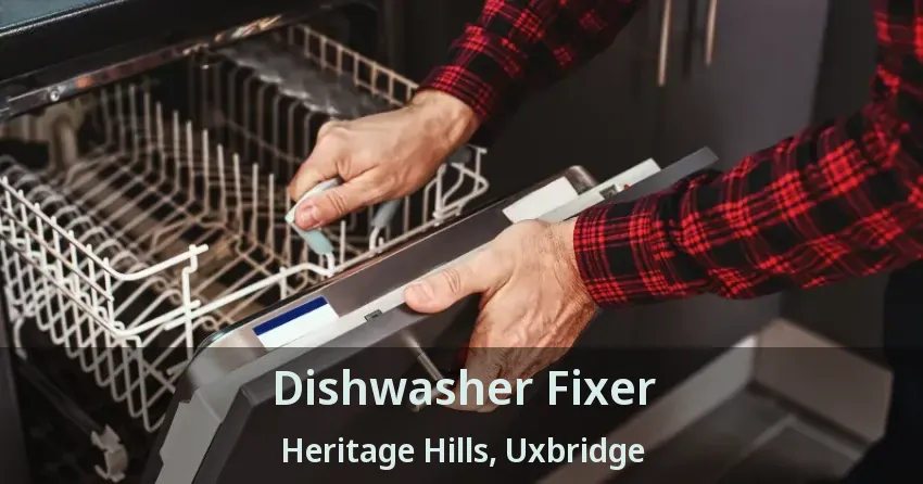 Dishwasher Fixer Heritage Hills, Uxbridge - ON
