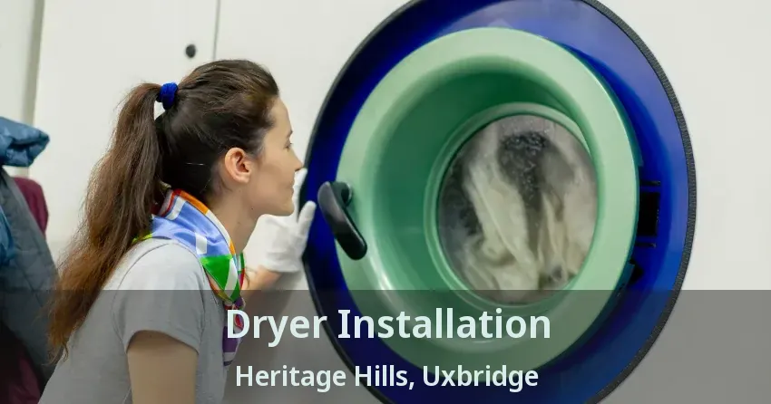 Dryer Installation Heritage Hills, Uxbridge - ON