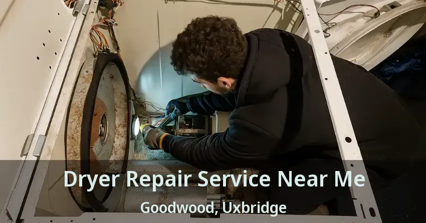 Dryer Repair Service Near Me Goodwood, Uxbridge - ON