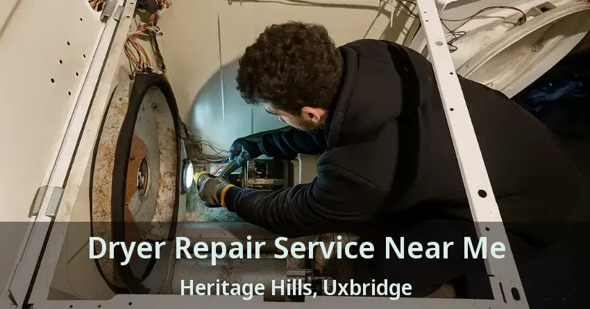 Dryer Repair Service Near Me Heritage Hills, Uxbridge - ON