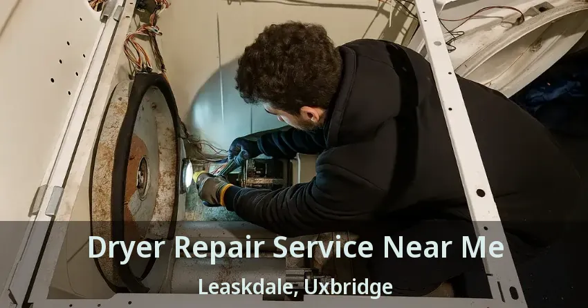 Dryer Repair Service Near Me Leaskdale, Uxbridge - ON