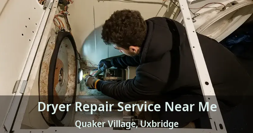 Dryer Repair Service Near Me Quaker Village, Uxbridge - ON