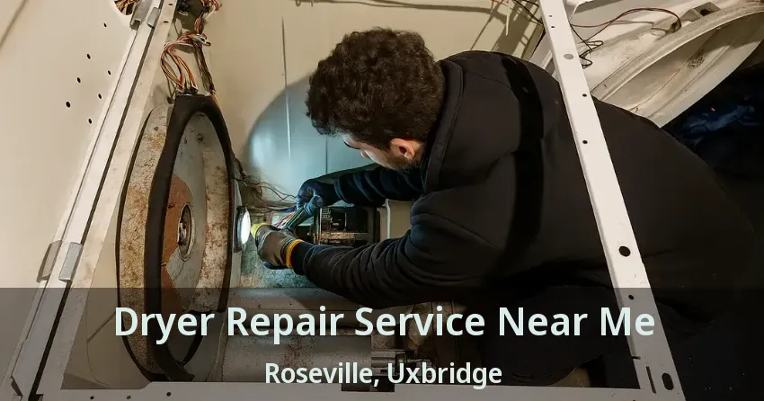 Dryer Repair Service Near Me Roseville, Uxbridge - ON