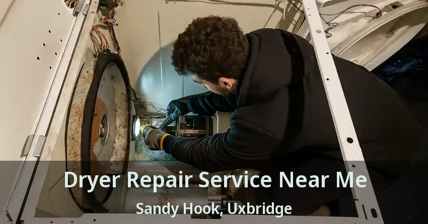 Dryer Repair Service Near Me Sandy Hook, Uxbridge - ON