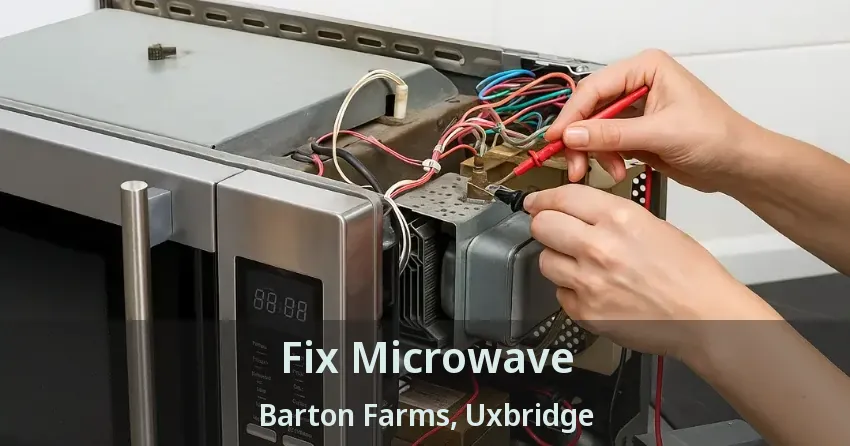 Fix Microwave Barton Farms, Uxbridge - ON