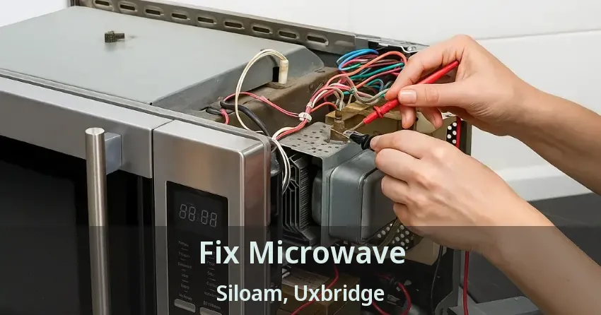Fix Microwave Siloam, Uxbridge - ON