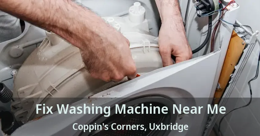 Fix Washing Machine Near Me Coppin's Corners, Uxbridge - ON