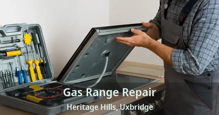 Gas Range Repair Heritage Hills, Uxbridge - ON