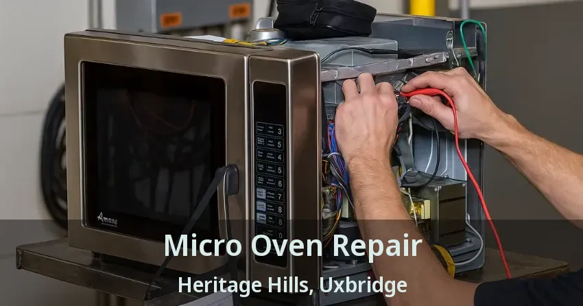 Micro Oven Repair Heritage Hills, Uxbridge - ON