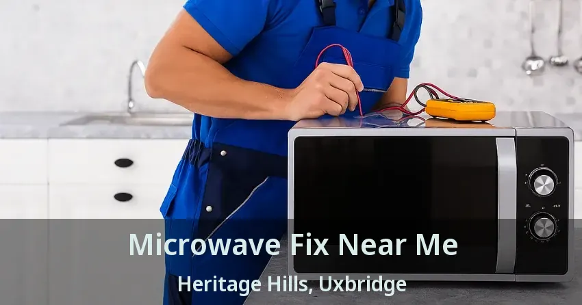 Microwave Fix Near Me Heritage Hills, Uxbridge - ON