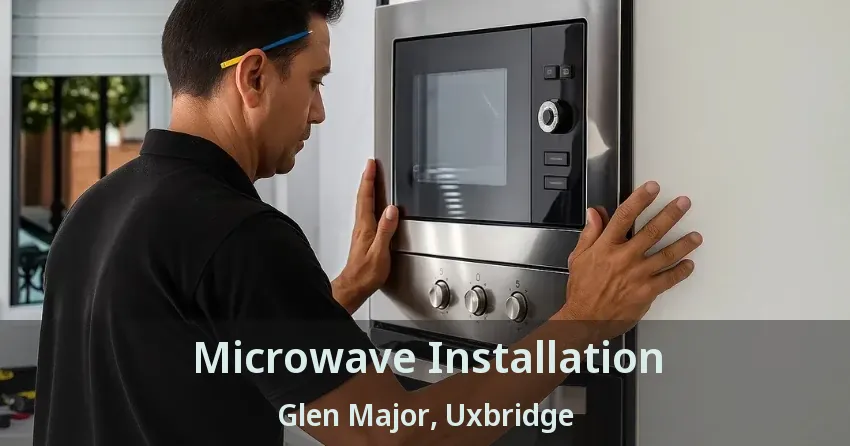 Microwave Installation Glen Major, Uxbridge - ON