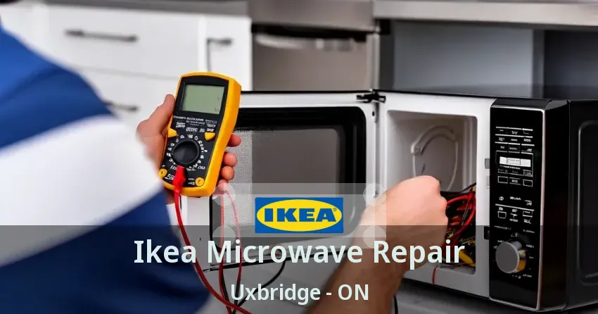 Ikea Microwave Repair Uxbridge - ON