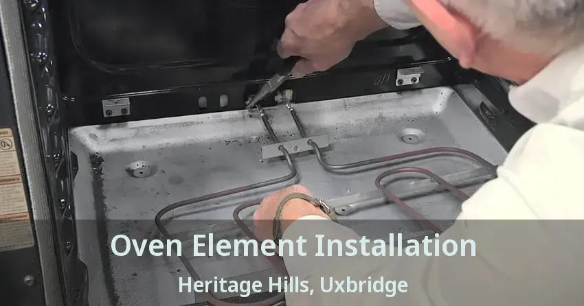 Oven Element Installation Heritage Hills, Uxbridge - ON