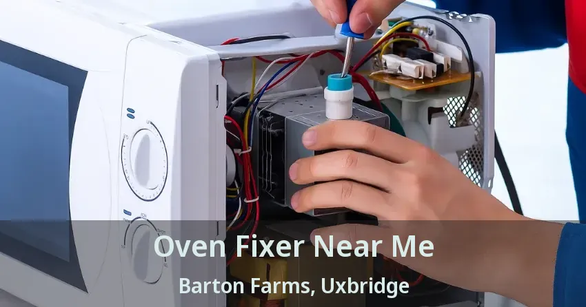 Oven Fixer Near Me Barton Farms, Uxbridge - ON