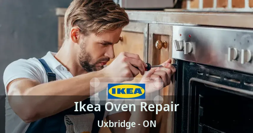 Ikea Oven Repair Uxbridge - ON