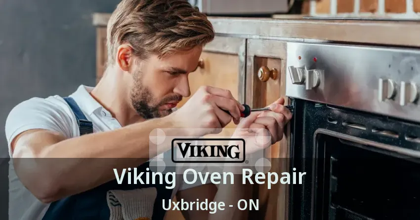Viking Oven Repair Uxbridge - ON