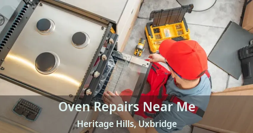 Oven Repairs Near Me Heritage Hills, Uxbridge - ON