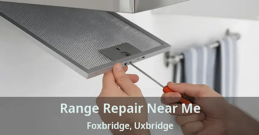 Range Repair Near Me Foxbridge, Uxbridge - ON