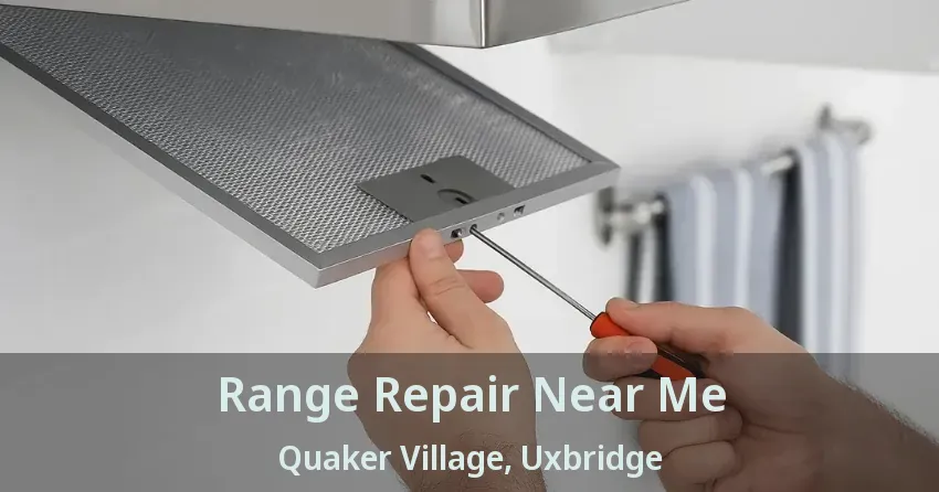 Range Repair Near Me Quaker Village, Uxbridge - ON