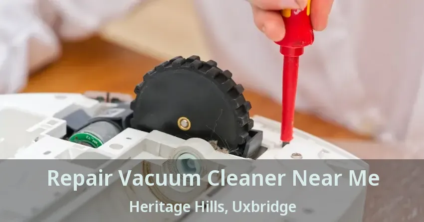Repair Vacuum Cleaner Near Me Heritage Hills, Uxbridge - ON