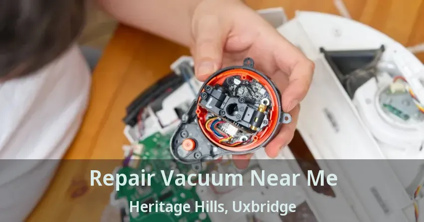 Repair Vacuum Near Me Heritage Hills, Uxbridge - ON