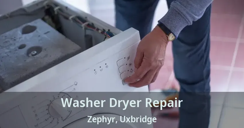 Washer Dryer Repair Zephyr, Uxbridge - ON