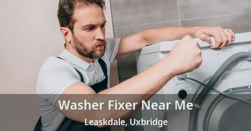 Washer Fixer Near Me Leaskdale, Uxbridge - ON