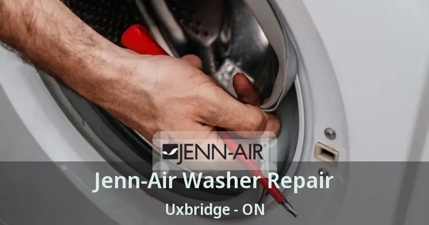 Jenn-Air Washer Repair Uxbridge - ON