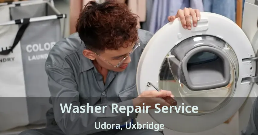 Washer Repair Service Udora, Uxbridge - ON