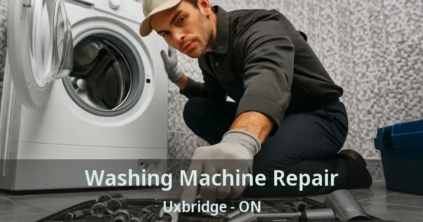 Washing Machine Repair Uxbridge - ON
